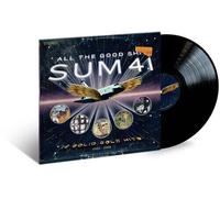 Sum 41 - All The Good Sh: 14 Solid Gold Hits 2001-2008 [New Vinyl LP]