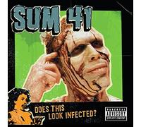Sum 41 – Does This Look Infected?