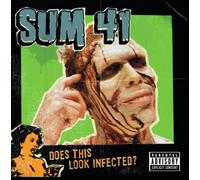 Sum 41 – Does This Look Infected?