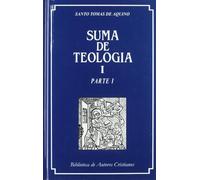 Suma de teología. I: Parte I
