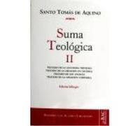 Suma Teológica, Ii (1 Q. 27-74): Tratado De La Santísima Trinidad, Tratado De Los Ángeles, Tratado De La Creación En General, Tratado De La Creación Corpórea - Santo Tomas de Aquino Santo Tomas De Aqu