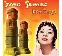 Sumac, Yma - Inca Taqui-10 [Import]