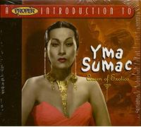 Sumac Yma - Queen of Exotica [Import]