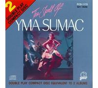 Sumac, Yma - The Spell of Yma Sumac