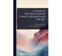 Sumario Ã Recopilacion De Todo Lo Romançado Por Mi...