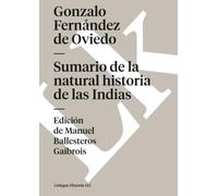 Sumario de la natural historia de las Indias