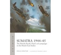 Sumatra 194445 by Angus Konstam Paperback Book Angus Konstam (Auteur)
