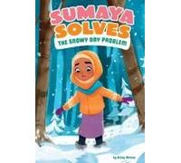 Sumaya Solves The Snowy Day Problem