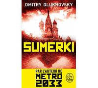 Sumerki - Dmitry Glukhovsky - Lgf - Poche - Roman