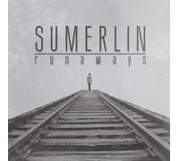 Sumerlin - Runaways [Import]