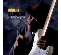 Sumlin, Hubert - I Know You