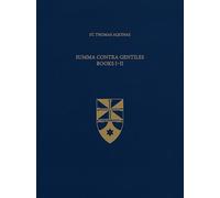 Summa Contra Gentiles, Books I & II