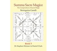 Summa Sacre Magice - Book 5: Compendium of Sacred Magic