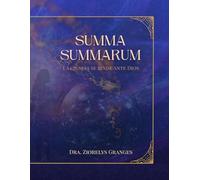 Summa Summarum: La ciencia se rinde ante Dios