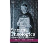 Summa Theologica, Volume 4 (Part III, First Section) St Thomas Aquinas (Auteur)