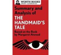 Summary and Analysis of The Handmaids Tale by Worth Books Worth Books (Auteur)