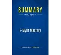 Summary: E-Myth Mastery