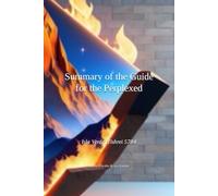Summary of the Guide for the Perplexed
