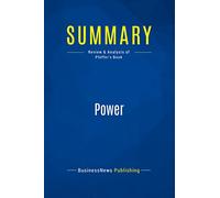 Summary: Power: Review and Analysis of Pfeffer's Book