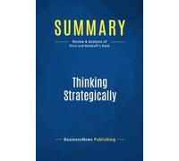 Summary: Thinking Strategically: Review and Analysis of Dixit and Nalebuff's Book