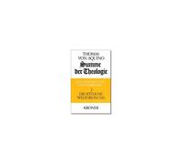 Summe Der Theologie 2. Die Sittliche Weltordnung