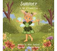 Summer: A Tale of Fairies Four