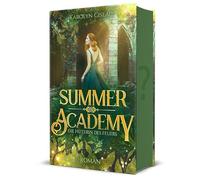 Summer Academy. Die Hüterin des Feuers: Academy Romance mit Enemies to Lovers im magischen New Orleans | Limitierte Farbschnitt-Ausgabe