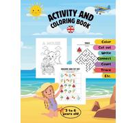 Summer Activity and Coloring Book for Kids Ages 3-6 | Games, Coloring Pages, Fine Motor Skills, Observation | Perfect for Preschool Vacation Fun: 73 ... Pages, Logic Games, Cutting Practice, Etc.