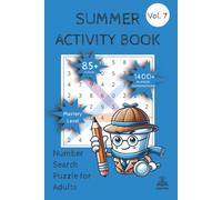 Summer Activity Book: Number Search Puzzle for Adults Mastery Level Vol. 7
