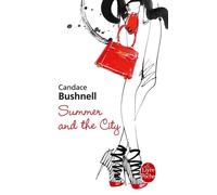 Summer and the City - Le Journal de Carrie tome 2