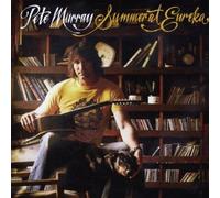 Murray, Pete - Summer at Eureka [Import]