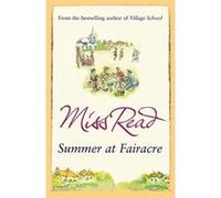 Summer at Fairacre Read, Miss (Auteur)