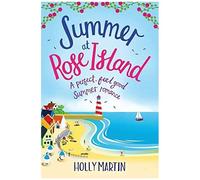 Summer At Rose Island