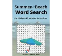 Summer at the Beach Word Search: For Kids 8-16, Adults, & Seniors