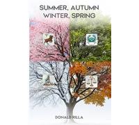 Summer, Autumn, Winter, Spring