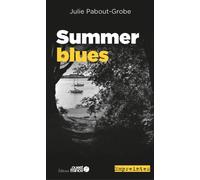 Summer blues - Julie Pabout-Grobe - Ouest France - Poche - Roman