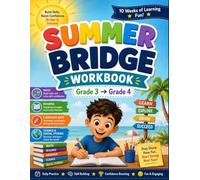 Summer Bridge Workbook Grade 3 to Grade 4: A Summer Learning Program with Daily Math, Reading Comprehension, Grammar, Writing, Vocabulary, Science & ... Build Confidence and Prepare for Fourth Grade