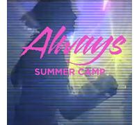 Summer Camp – Always – EP – Import