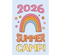 Summer Camp Journal: Cute Rainbow Notebook for Girls, Teens & Tweens | Half Lined & Half Blank Pages with Packing List & Contacts | Fun Camp Memory Keepsake Gift