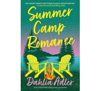 Summer Camp Romance - Dahlia Adler - St. martin's griffin - ebook (ePub) - Livre
