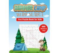 Summer Camp Word Search: 55 Large Print Word Search Puzzles for Kids Ages 7-13 | Over 600 Camping Themed Words, Easy to Read, Fun to Solve, with Solutions Included