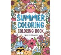 Summer Coloring Book: Fun and creative coloring adventure for kids!