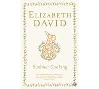 summer cooking David Elizabeth (Auteur)