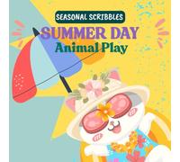 Summer Day, Animal Play: Children's Colouring Book