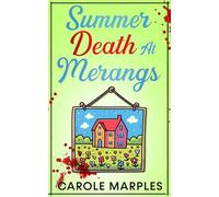 Summer Death At Merangs
