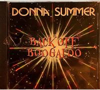 Summer, Donna - Back Off Boogaloo
