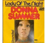 SUMMER, Donna - Lady of the night / Wounded / ATL 10582