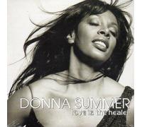 Summer, Donna - Love Is the Healer