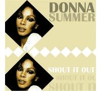 Summer, Donna - Shout It Out