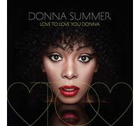 Donna Summer - Love to Love You Donna